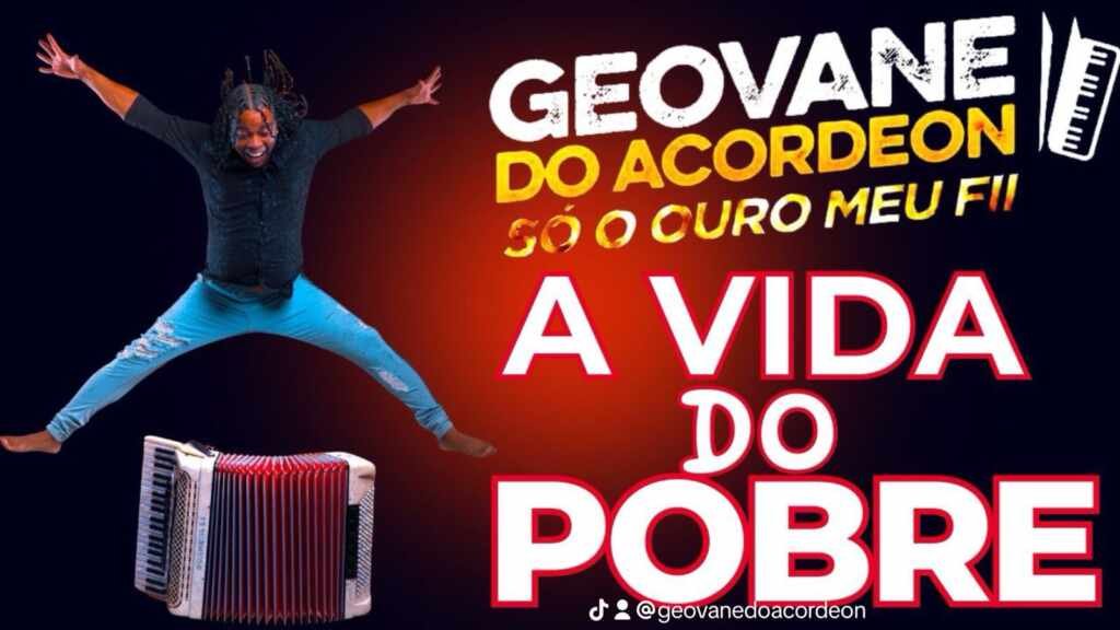 Geovane do Acordeon: O Sanfoneiro que Encanta o Brasil com “A Vida do Pobre” Geovane do Acordeon: O Sanfoneiro que Encanta o Brasil com “A Vida do Pobre”