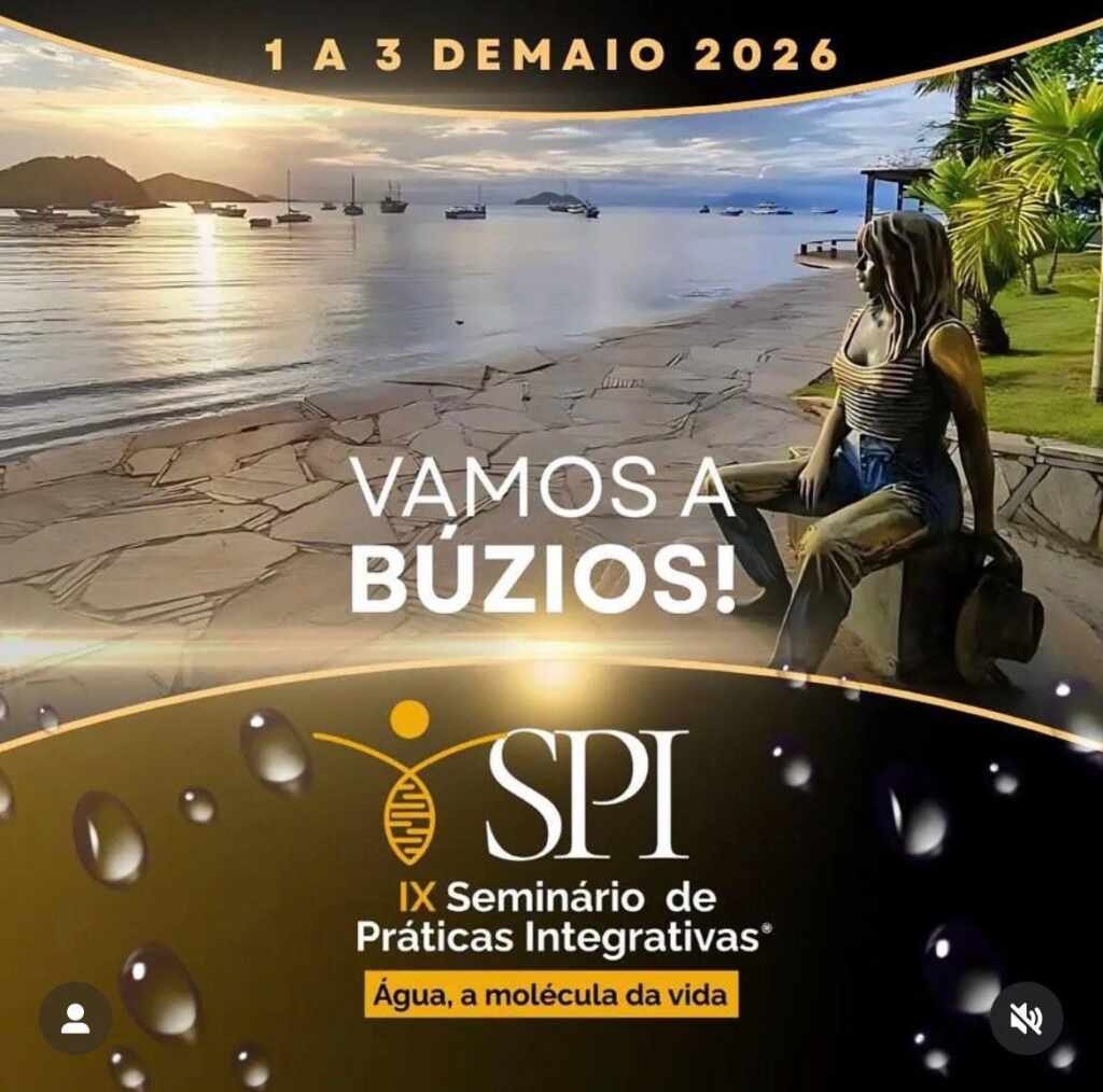 IX SPI – Seminário de Práticas Integrativas reúne especialistas em Búzios IX SPI – Seminário de Práticas Integrativas reúne especialistas em Búzios